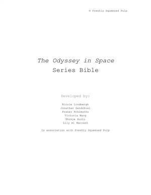 The Odyssey in Space Series Bible