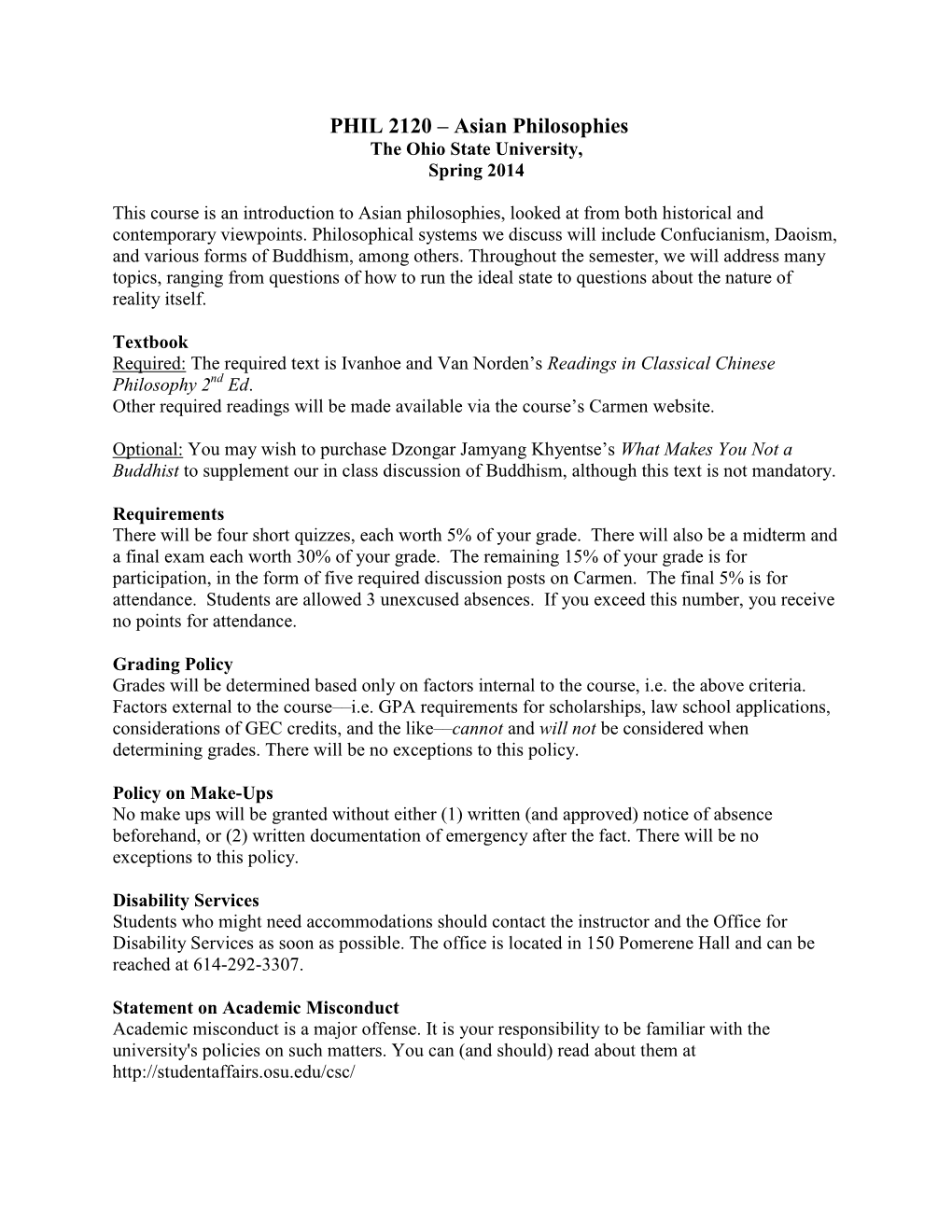 PHIL 2120 – Asian Philosophies the Ohio State University, Spring 2014