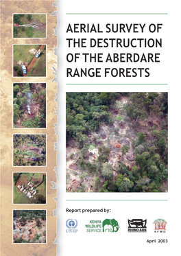 Aerial Survey of the Destruction of the Aberdare Range Forests