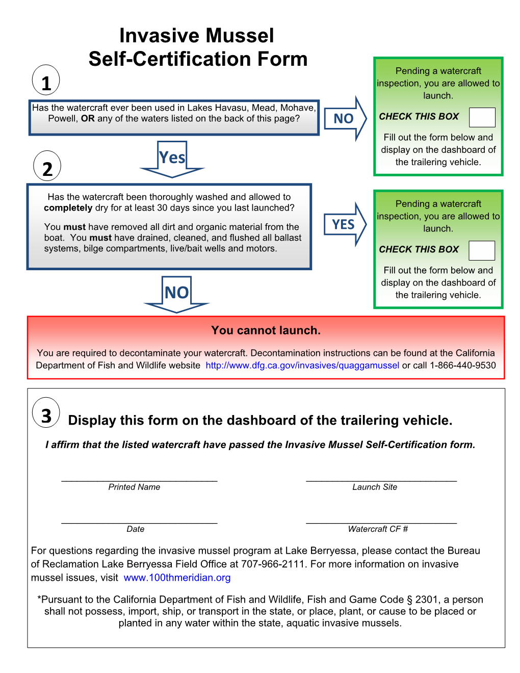 Invasive Mussel Self-Certification Form Pending a Watercraft 1 Inspection, You Are Allowed to Launch