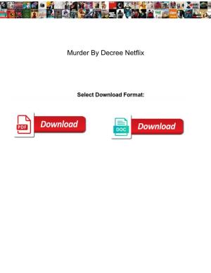 Murder by Decree Netflix