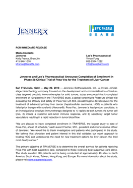 Jennerex and Lee's Pharmaceutical Announce Completion Of