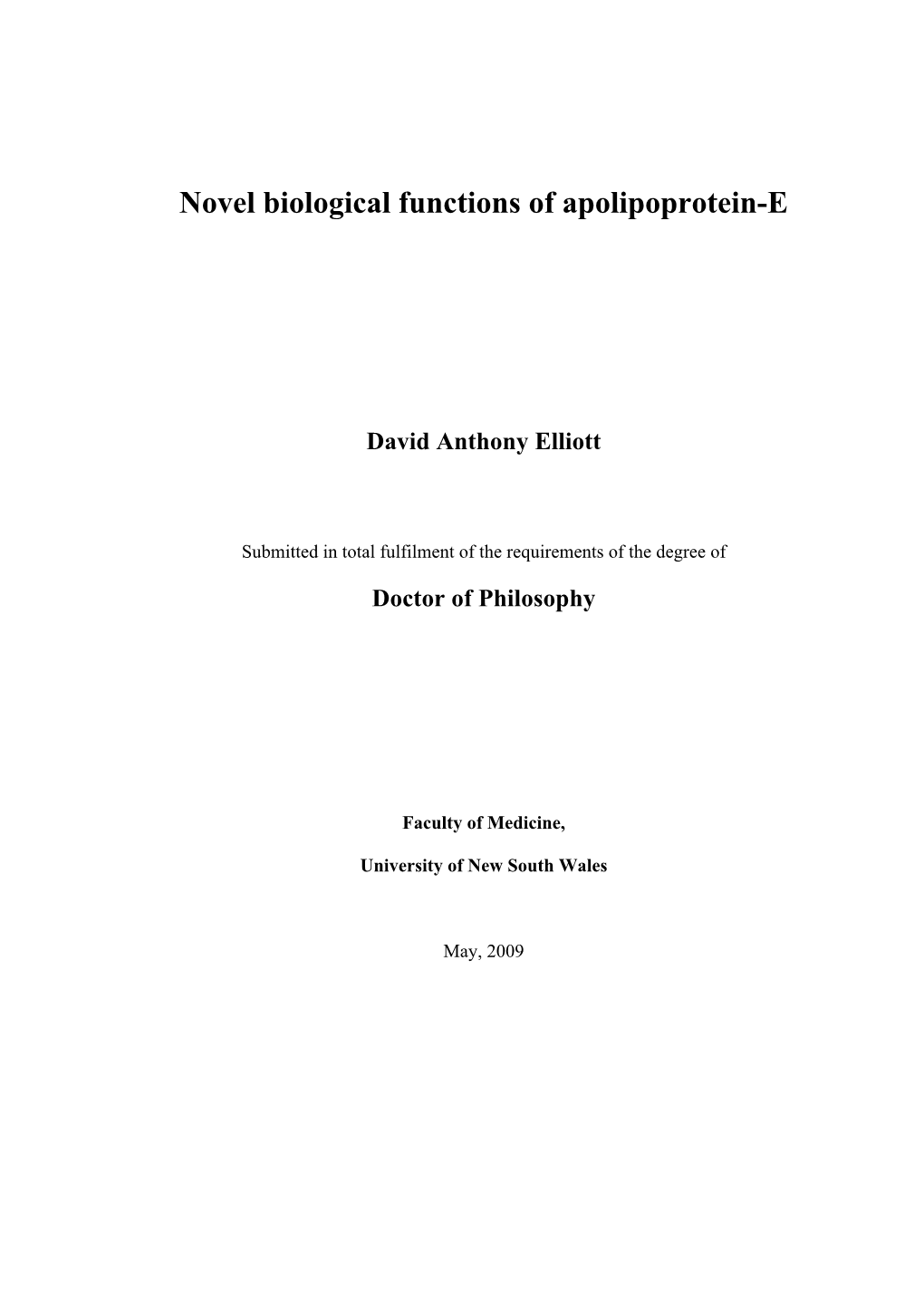 Novel Biological Functions of Apolipoprotein-E