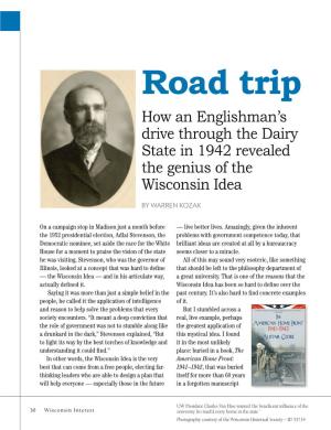 Road Trip How an Englishman’S Drive Through the Dairy State in 1942 Revealed the Genius of the Wisconsin Idea