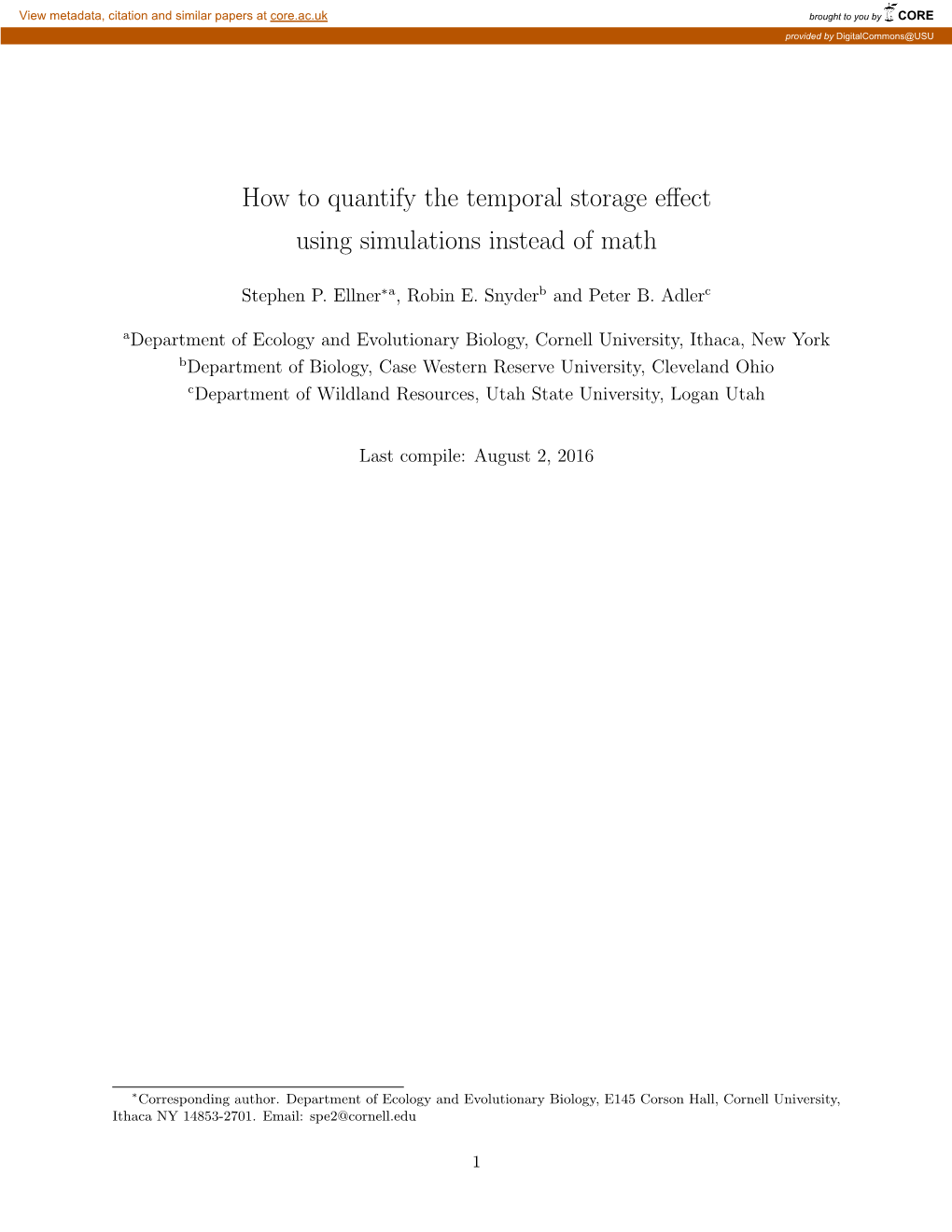 How to Quantify the Temporal Storage Eﬀect Using Simulations Instead of Math