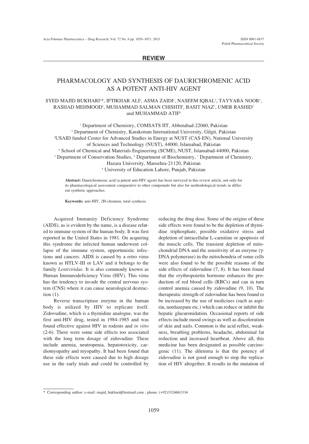 Pharmacology and Synthesis of Daurichromenic Acid As a Potent Anti-Hiv Agent