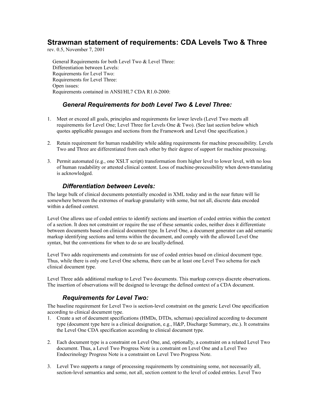 Strawman Statement of Requirements: CDA Levels Two & Three