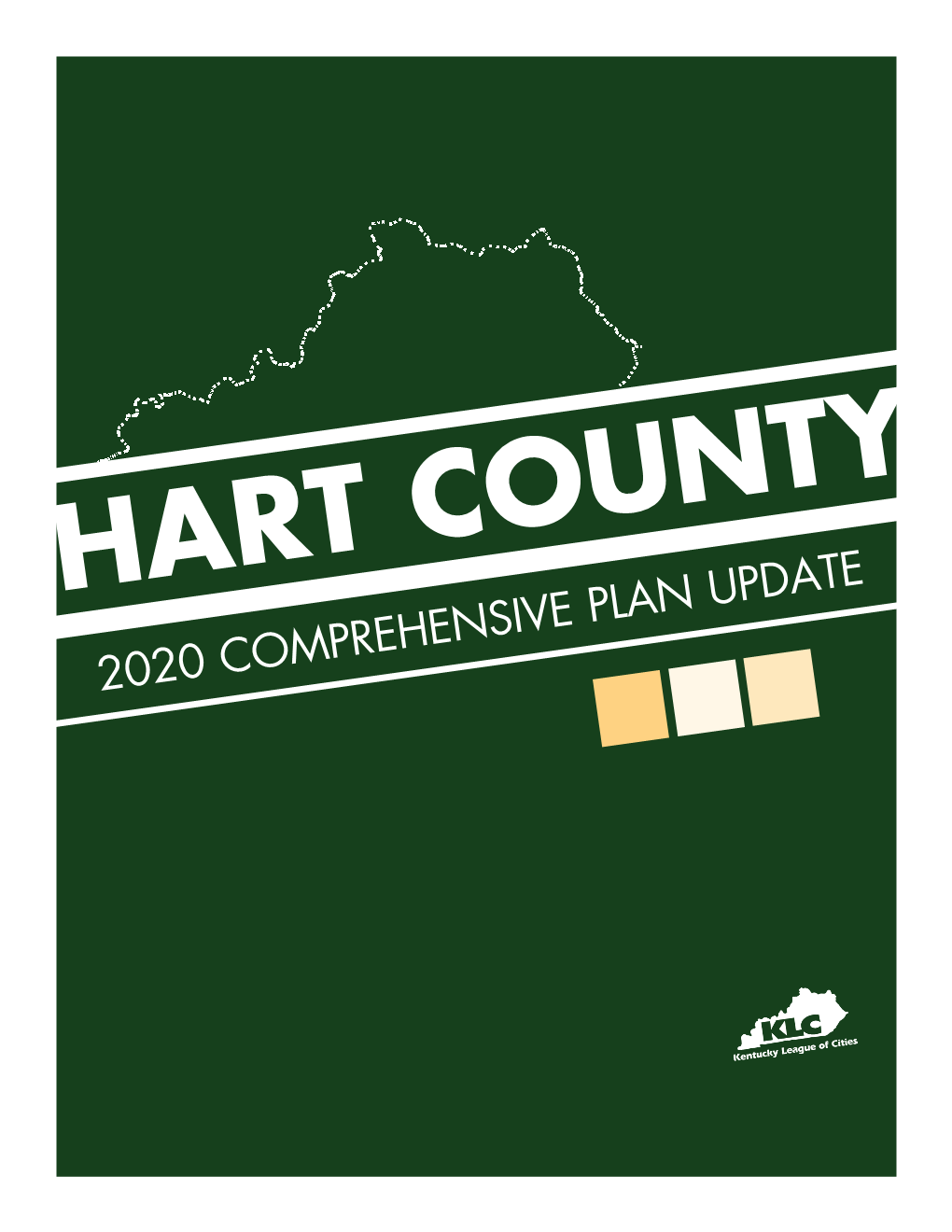 2020 COMPREHENSIVE PLAN UPDATE Hart County Comprehensive Plan Update 2020