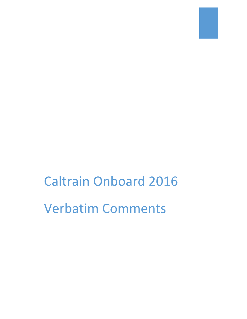 Caltrain Onboard 2016 Verbatim Comments