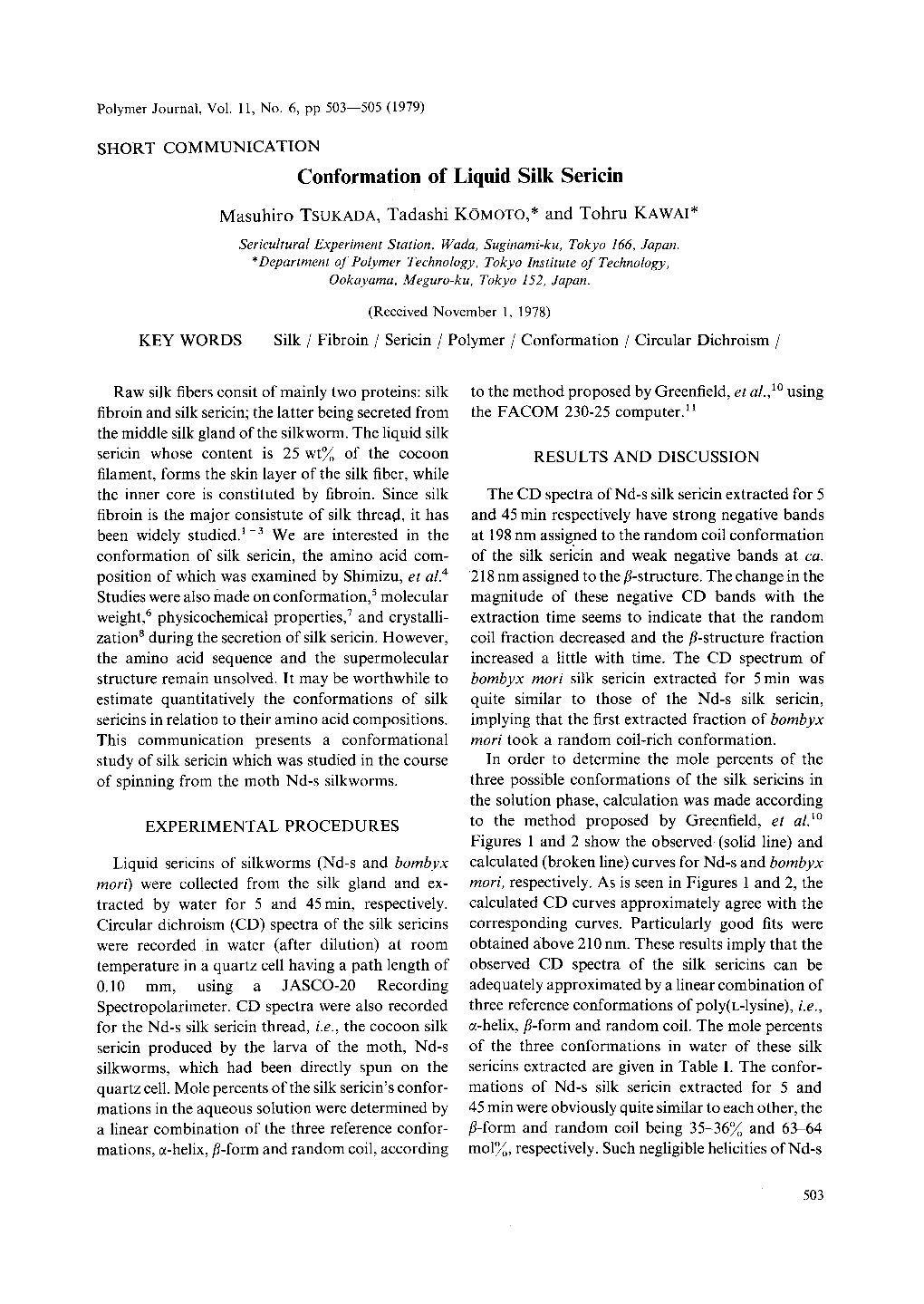 Conformation of Liquid Silk Sericin