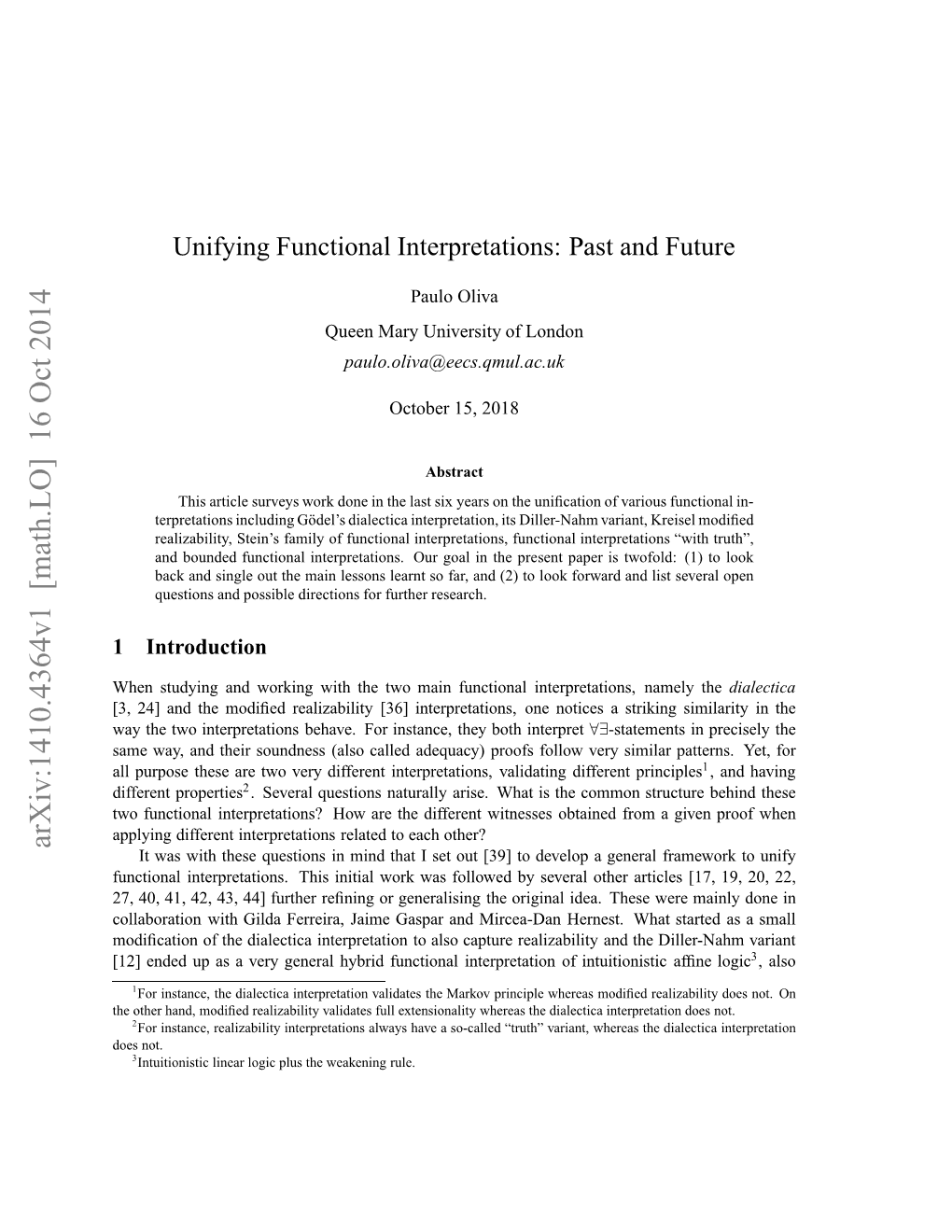 Unifying Functional Interpretations: Past and Future