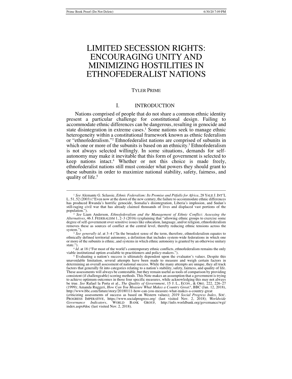 Limited Secession Rights: Encouraging Unity and Minimizing Hostilities in Ethnofederalist Nations