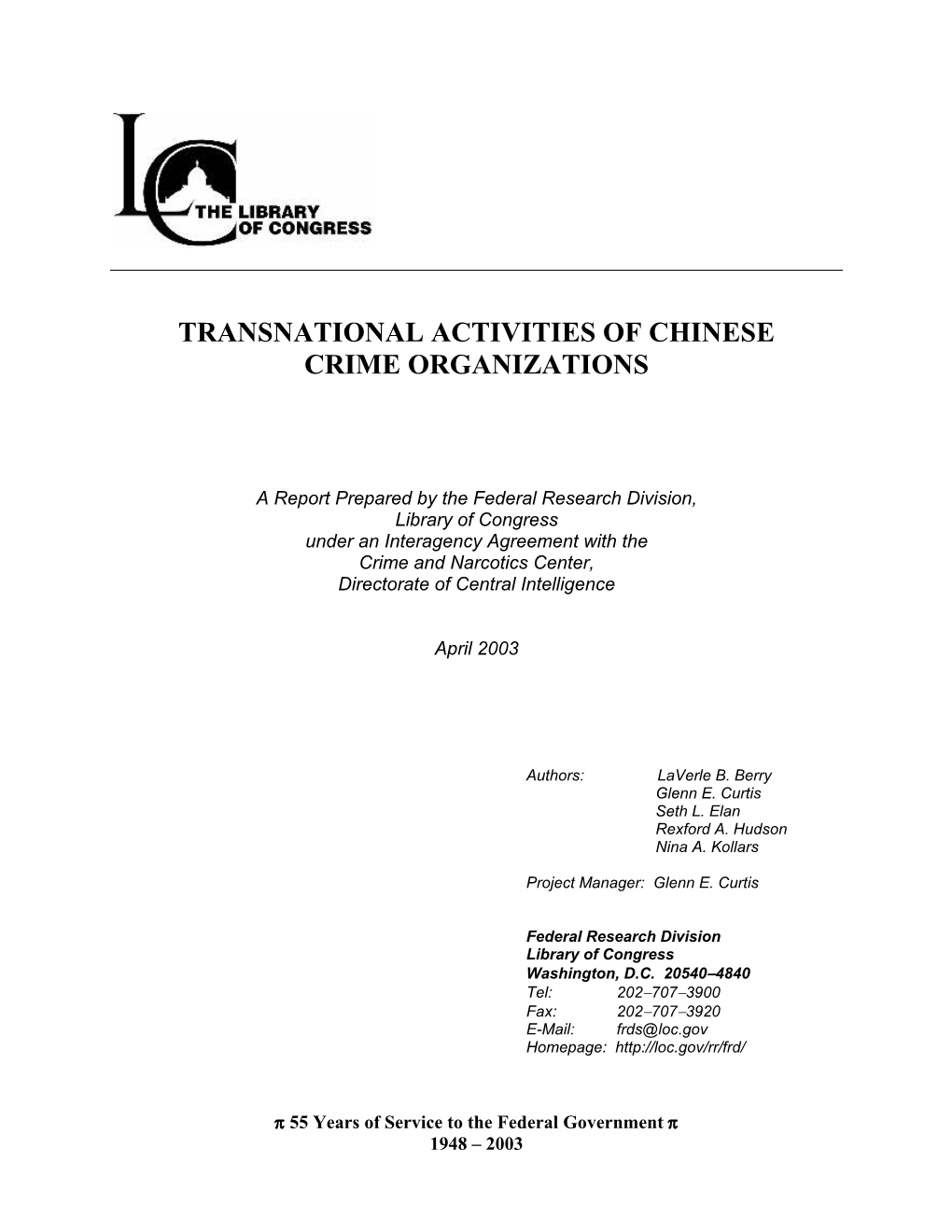 Transnational Activities of Chinese Crime Organizations