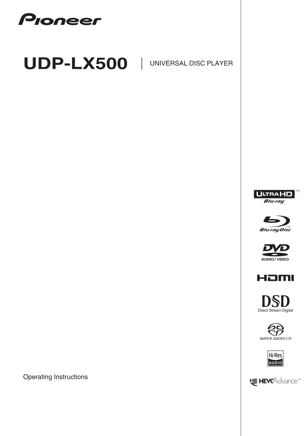 Operating Instructions UDP-LX500 UNIVERSAL DISC PLAYER