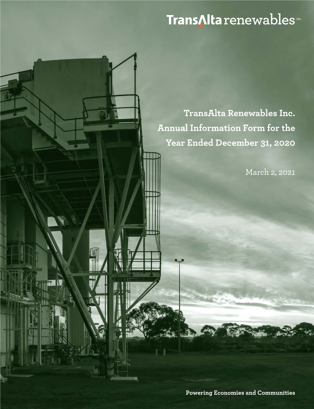 Transalta Renewables Inc. Annual Information Form for the Year Ended December 31, 2020