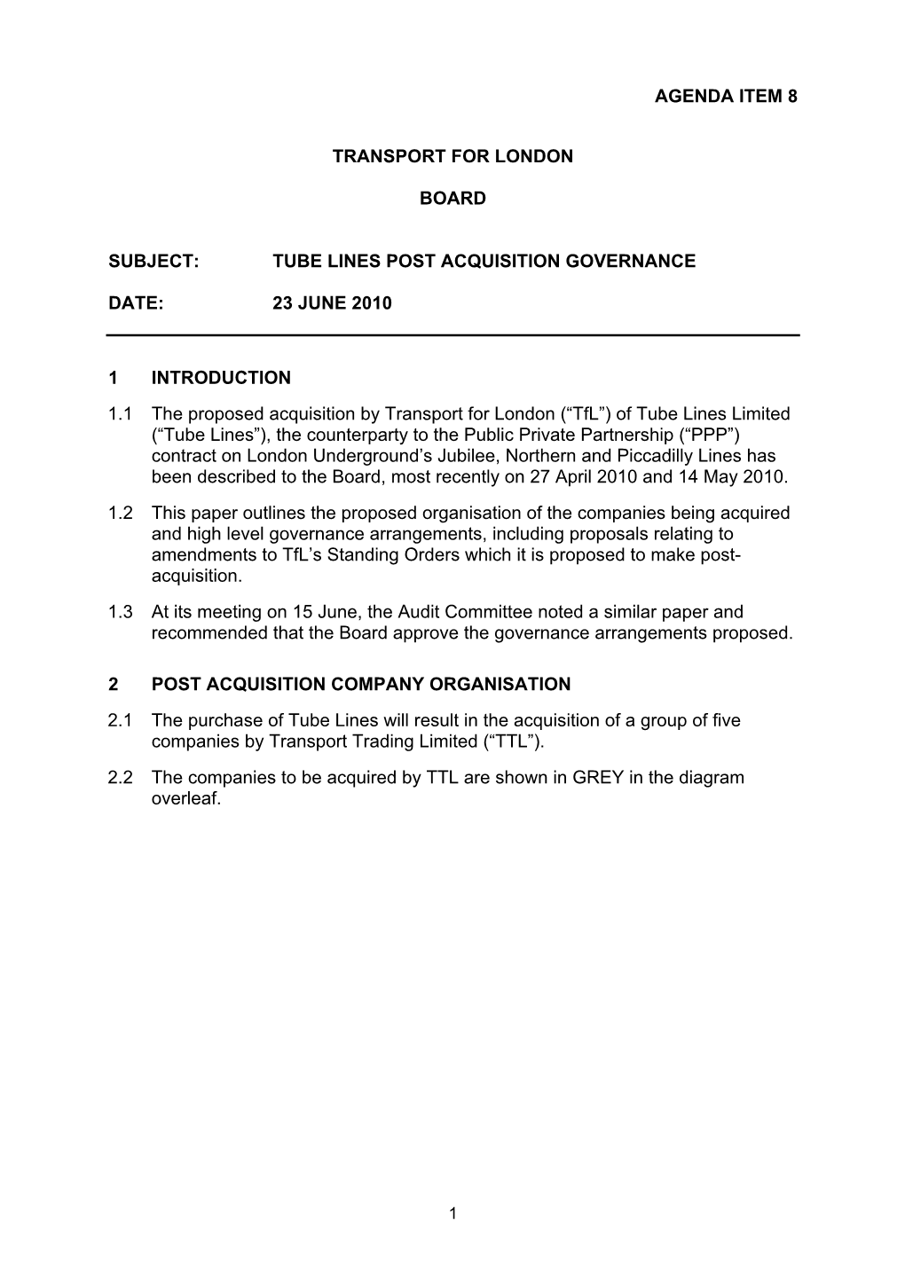 Item 8 Tube Lines Post-Acquisition Governance