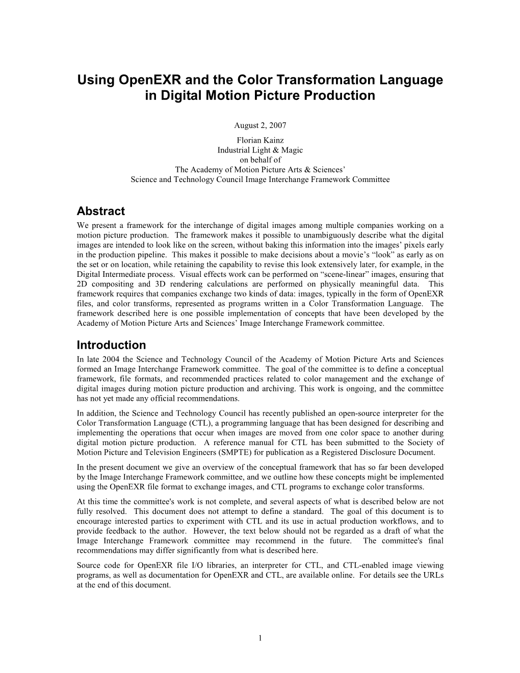 Using Openexr and the Color Transformation Language in Digital Motion Picture Production