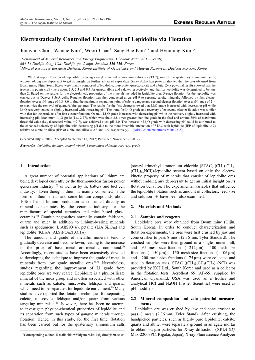 Electrostatically Controlled Enrichment of Lepidolite Via Flotation