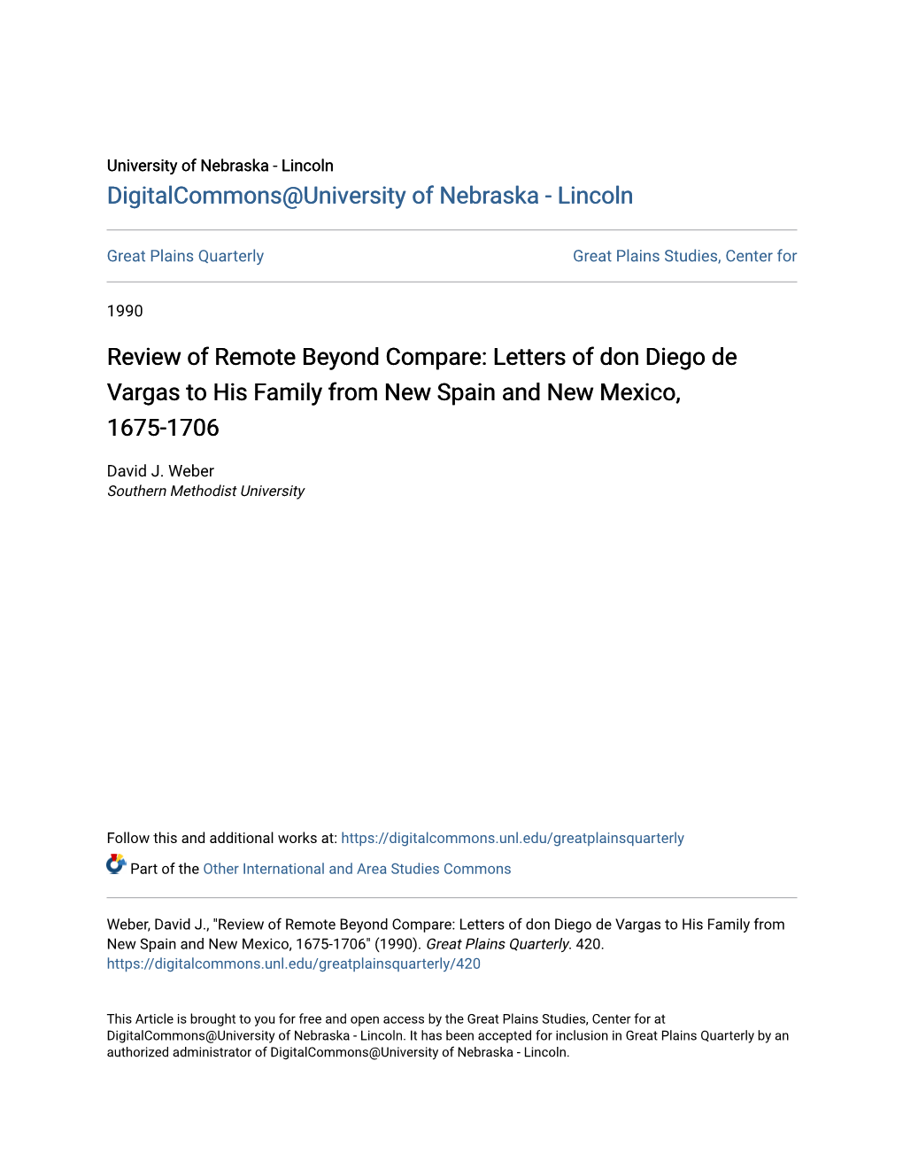 Review of Remote Beyond Compare: Letters of Don Diego De Vargas to His Family from New Spain and New Mexico, 1675-1706