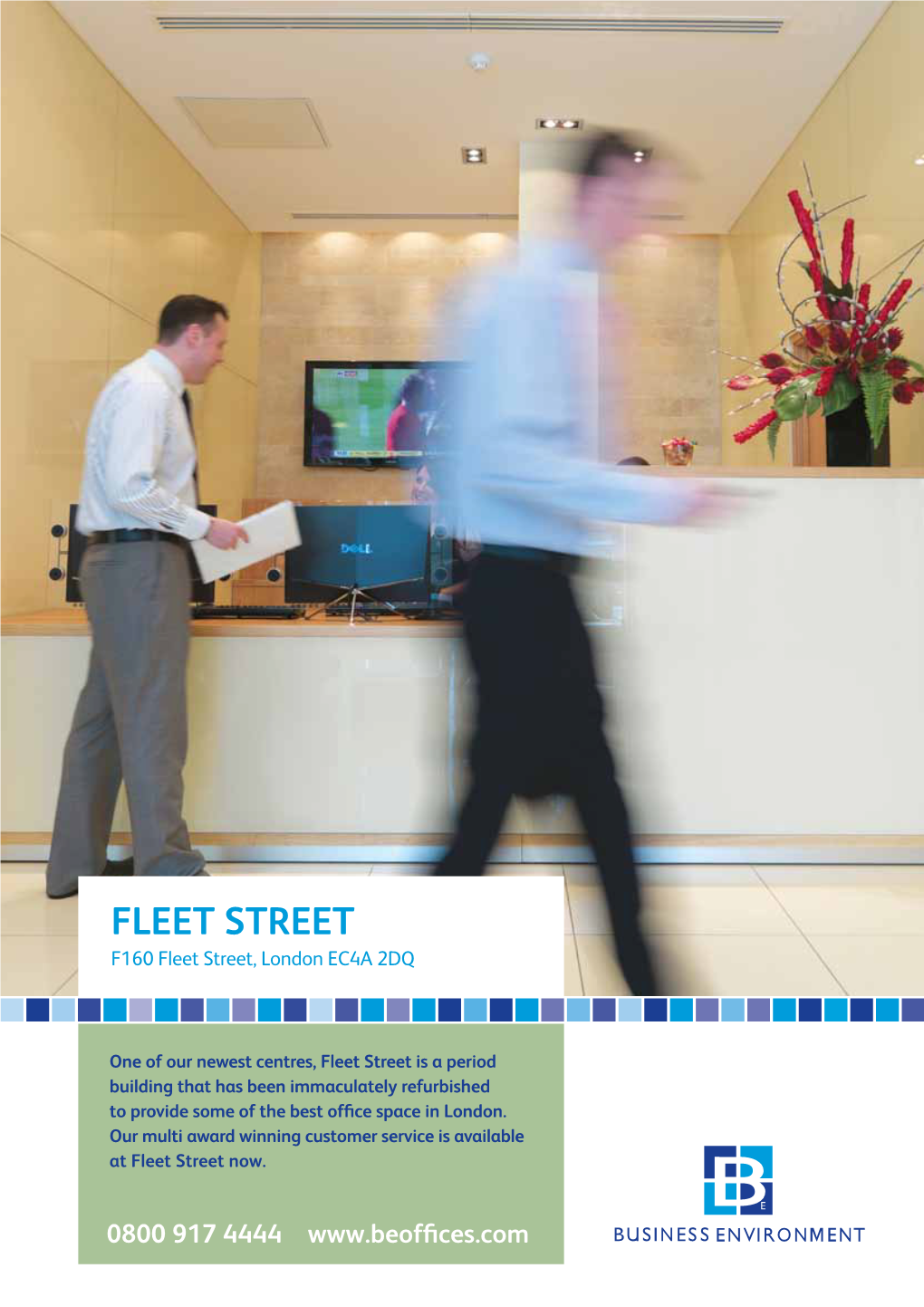 FLEET STREET F160 Fleet Street, London EC4A 2DQ