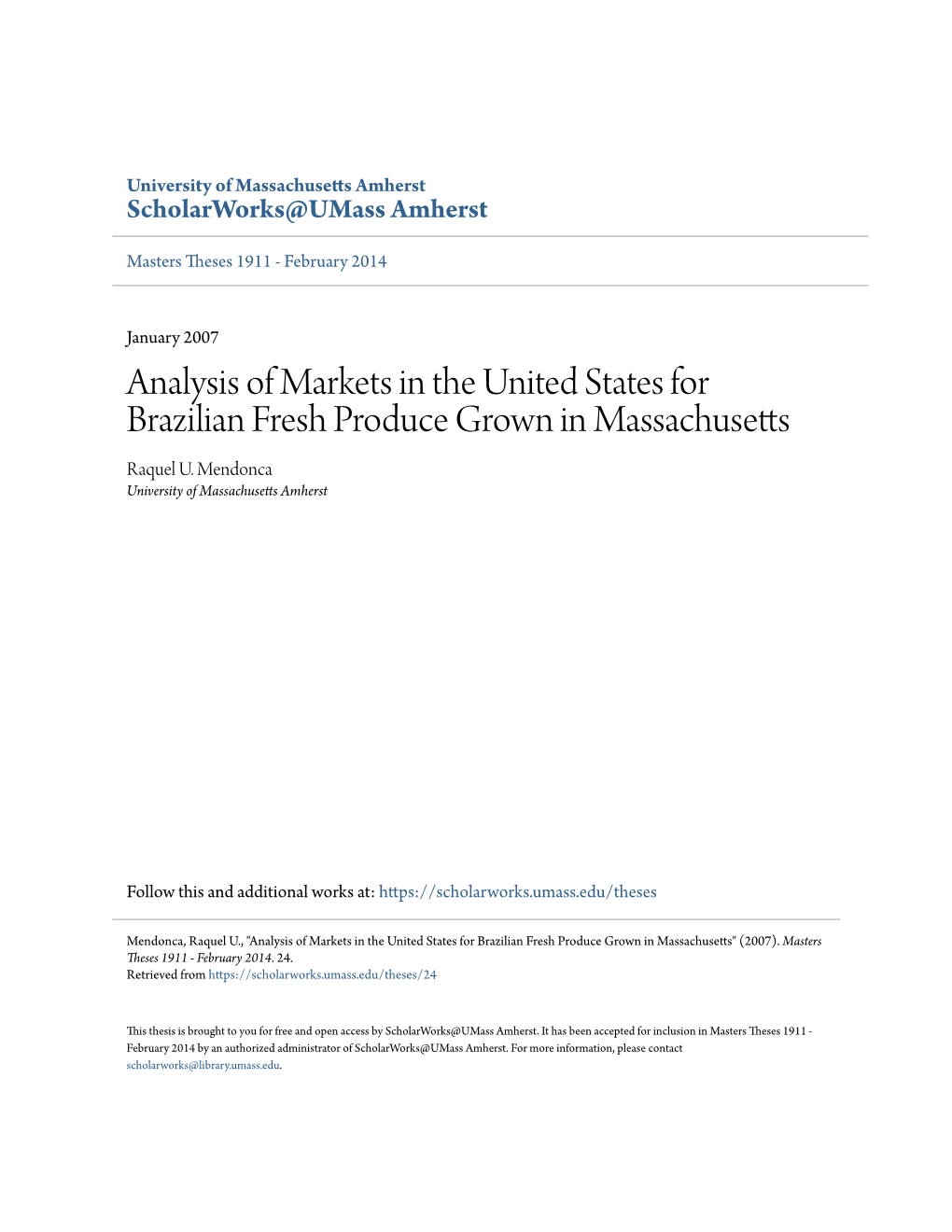 Analysis of Markets in the United States for Brazilian Fresh Produce Grown in Massachusetts Raquel U