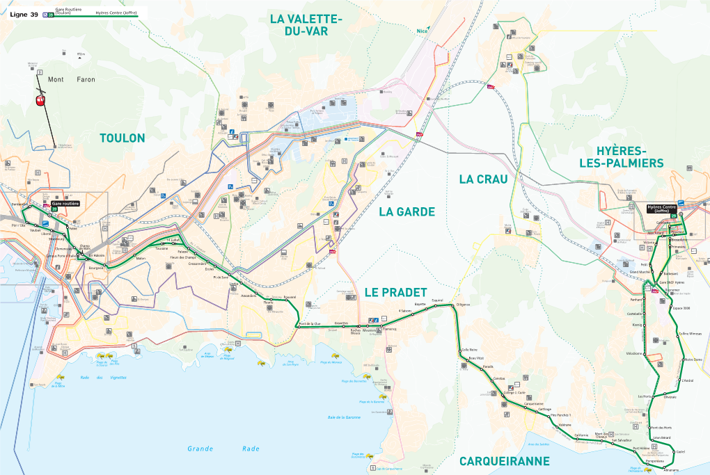 Toulon La Valette- Du-Var La Garde Le Pradet Hyères- Les-Palmiers Carqueiranne La Crau