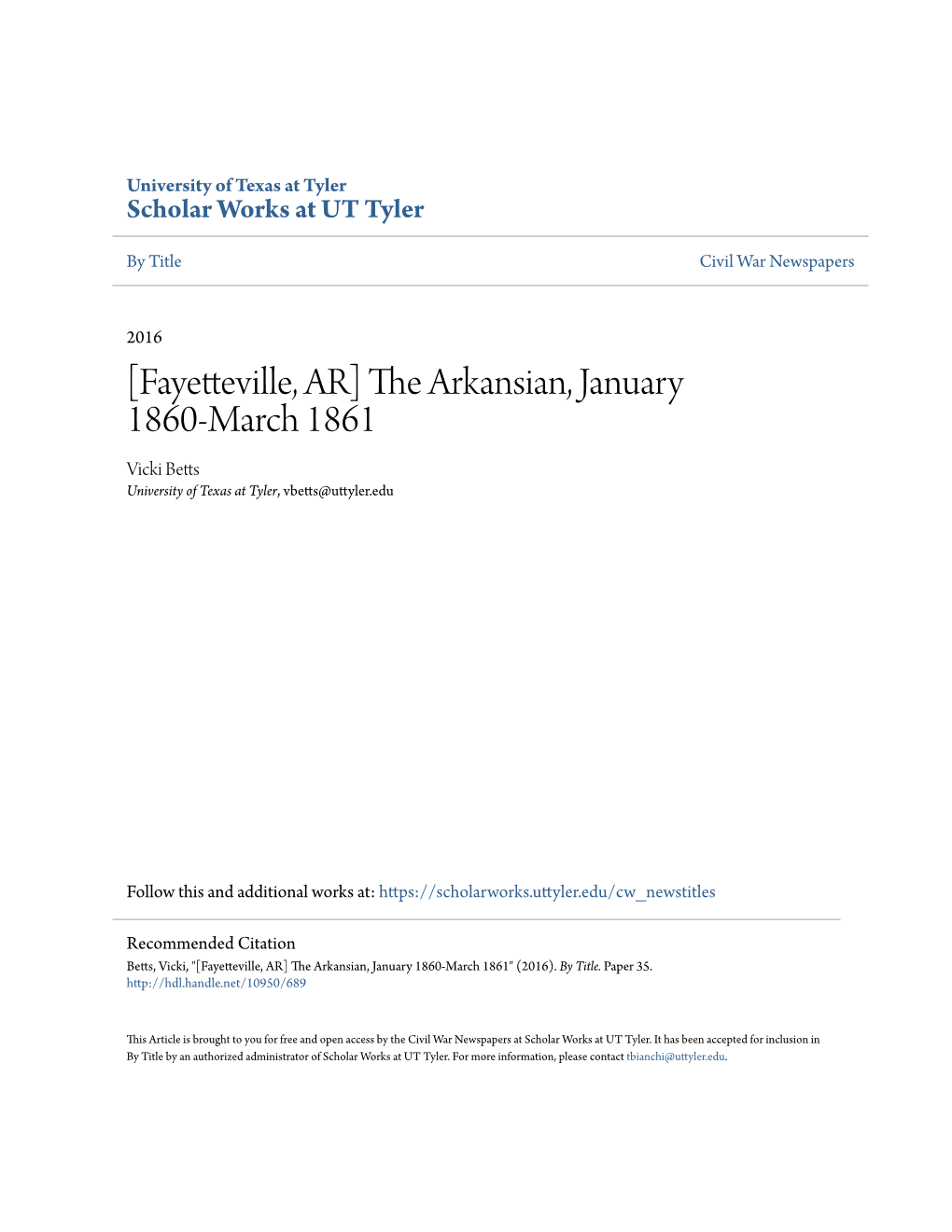 Fayetteville, AR] the Arkansian, January 1860-March 1861 Vicki Betts University of Texas at Tyler, Vbetts@Uttyler.Edu