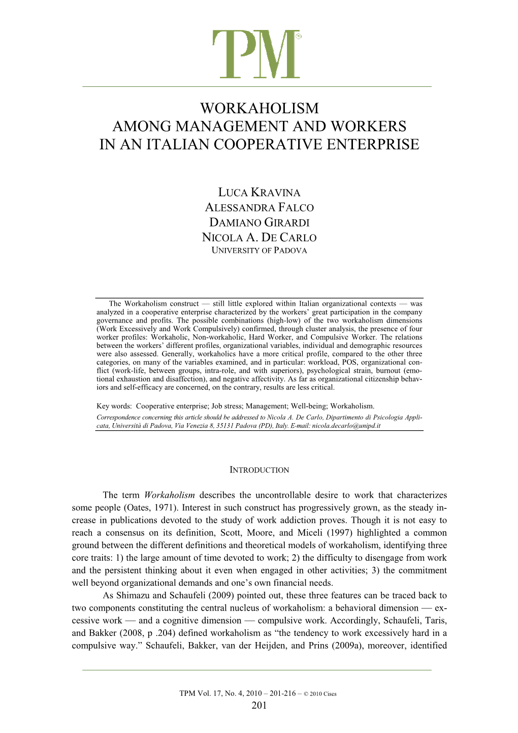 Workaholism Among Management and Workers in an Italian Cooperative Enterprise