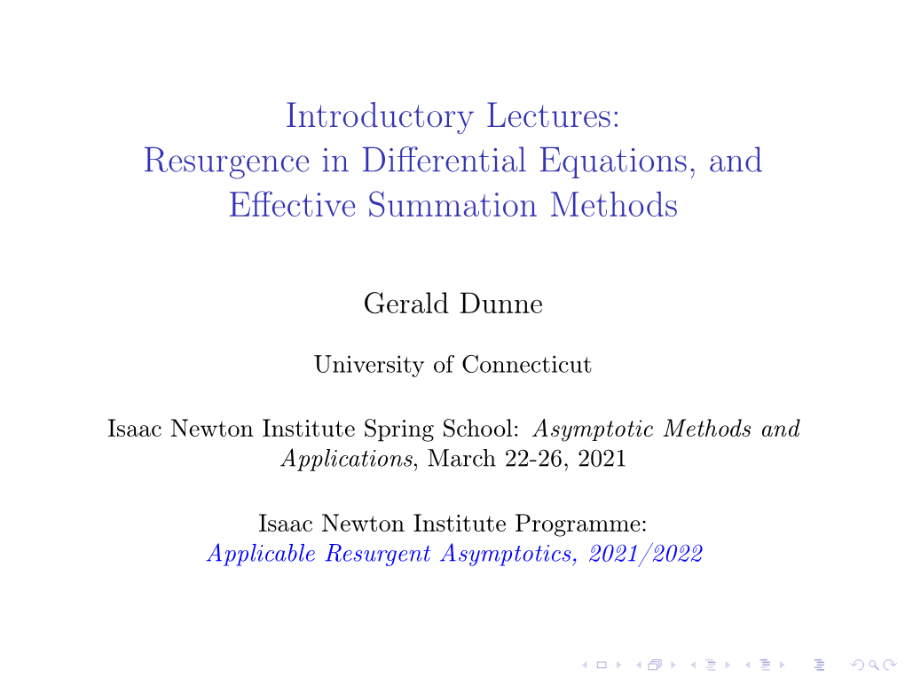 Resurgence in Differential Equations, and Effective Summation Methods