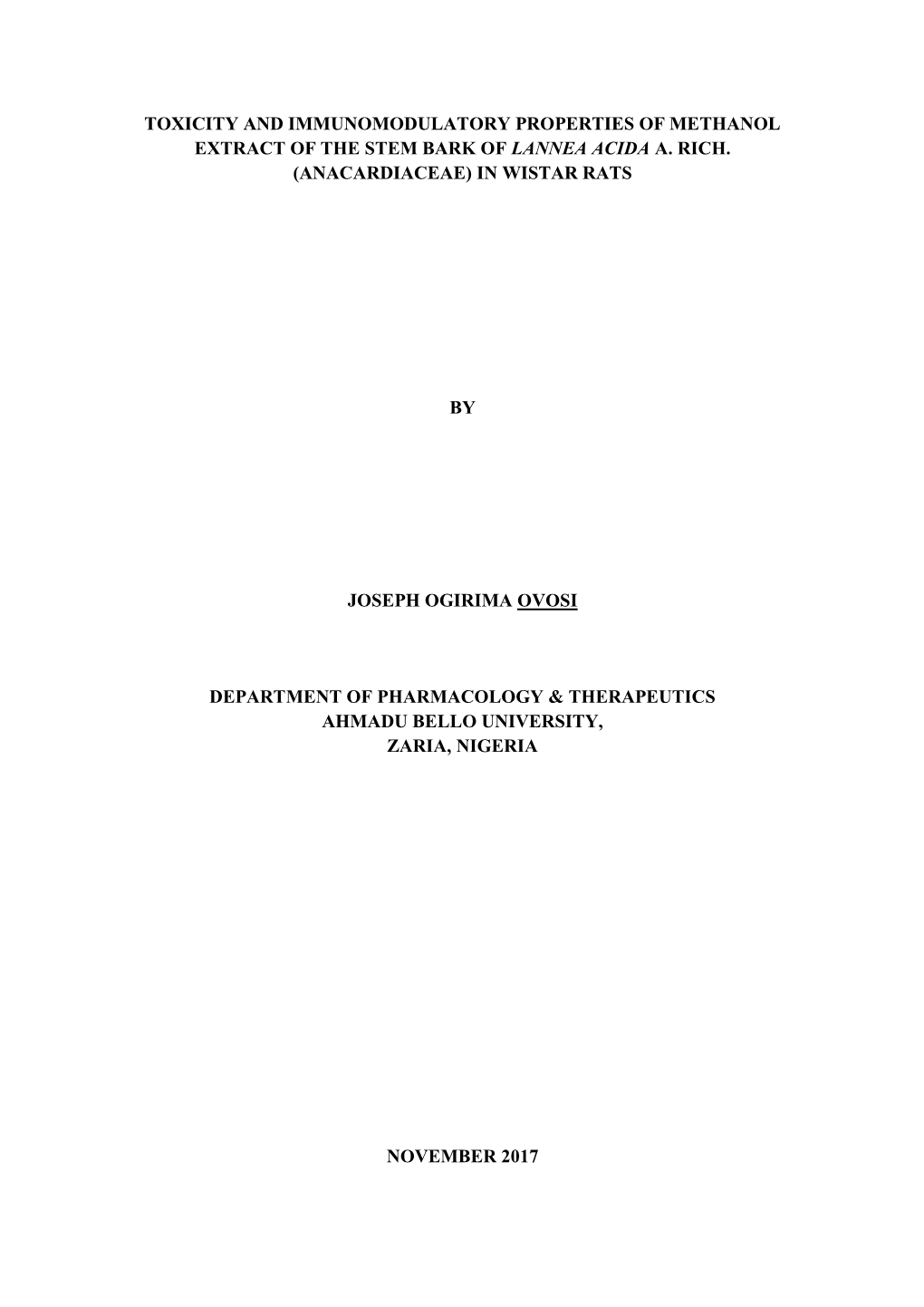 Toxicity and Immunomodulatory Properties of Methanol Extract of the Stem Bark of Lannea Acida A