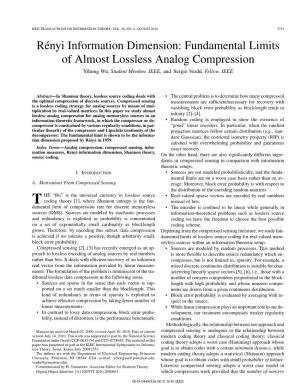 Rényi Information Dimension: Fundamental Limits of Almost Lossless Analog Compression Yihong Wu, Student Member, IEEE, and Sergio Verdú, Fellow, IEEE