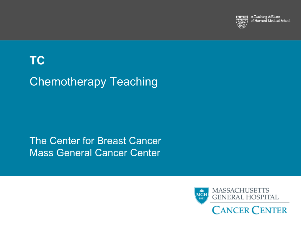 Chemotherapy Regimen: TC