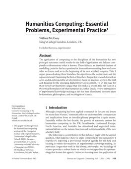 Humanities Computing: Essential Problems, Experimental Practice1