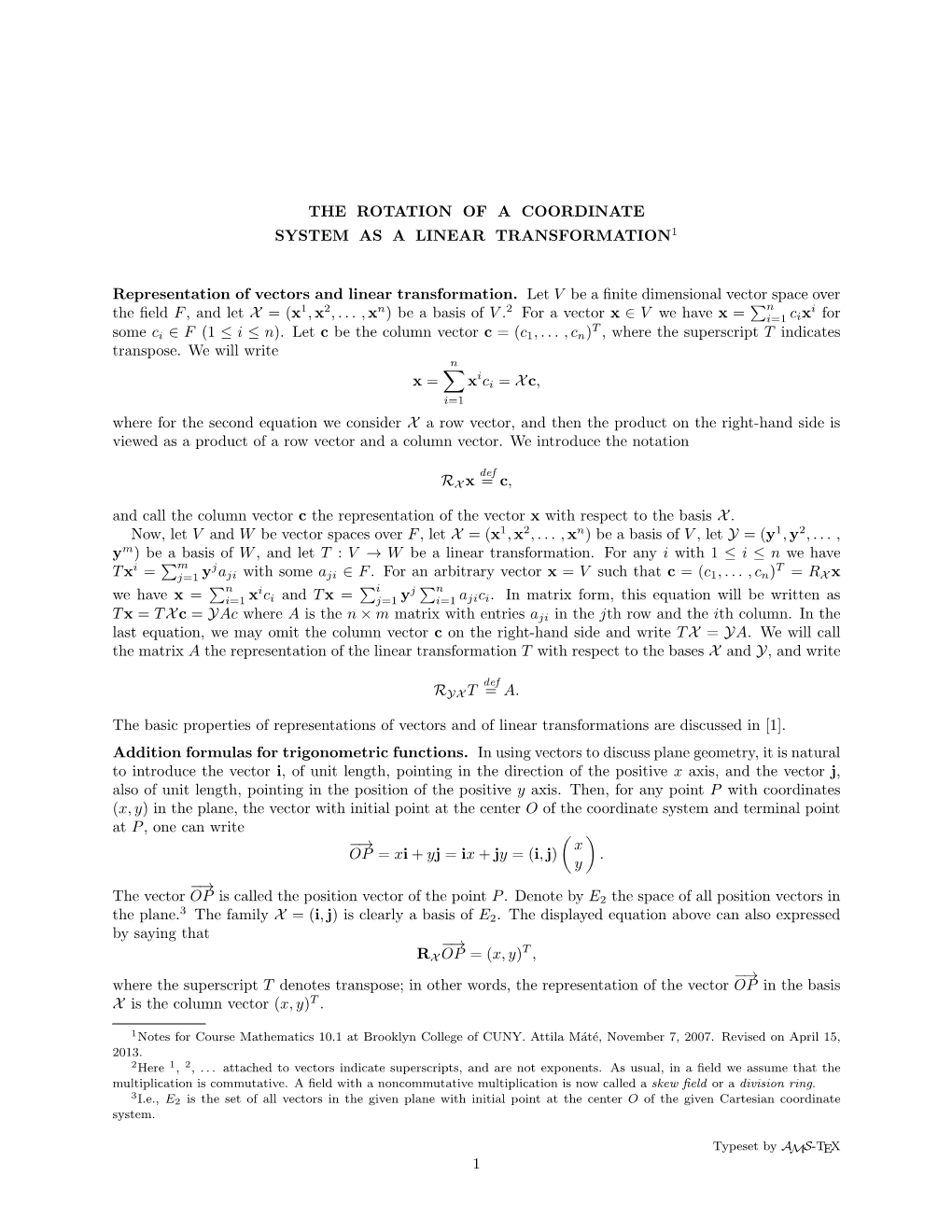 The Rotation of a Coordinate System As a Linear Transformation1