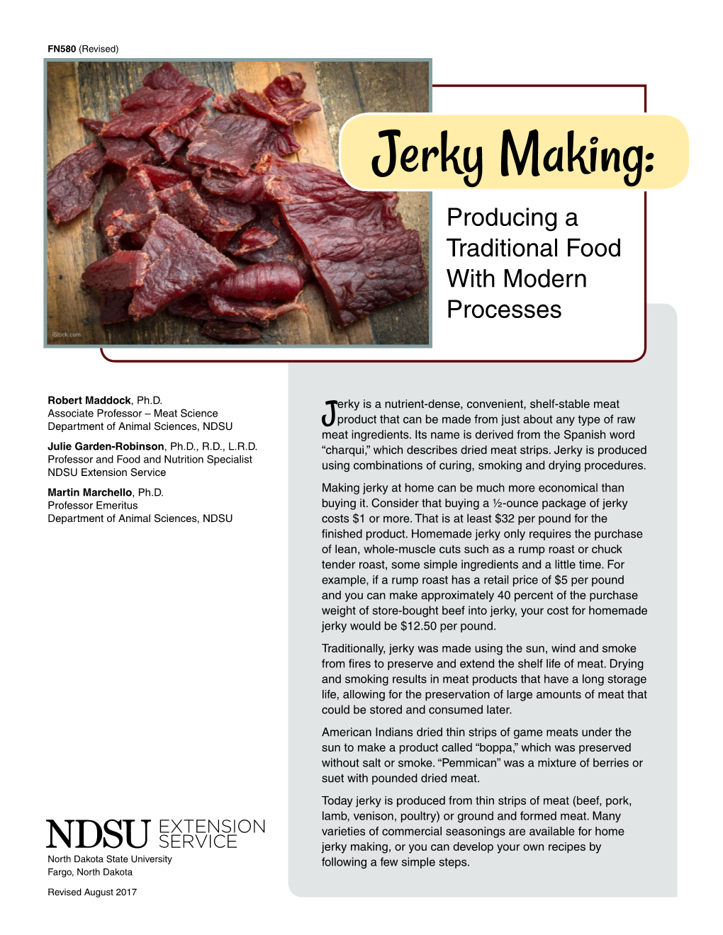 Jerky Making: Producing a Traditional Food with Modern Processes