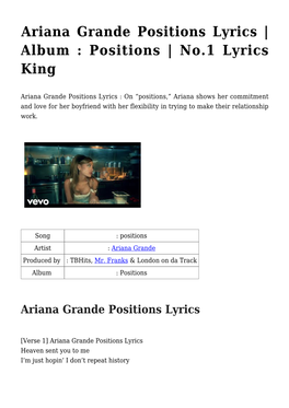 Ariana Grande Positions Lyrics | Album : Positions | No.1 Lyrics King