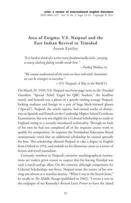 Area of Enigma: V.S. Naipaul and the East Indian Revival in Trinidad Aaron Eastley