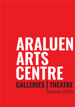 Araluen Arts Centre Program 2020