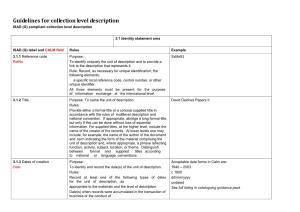 Guidelines for Collection Level Description ISAD (G) Compliant Collection Level Description