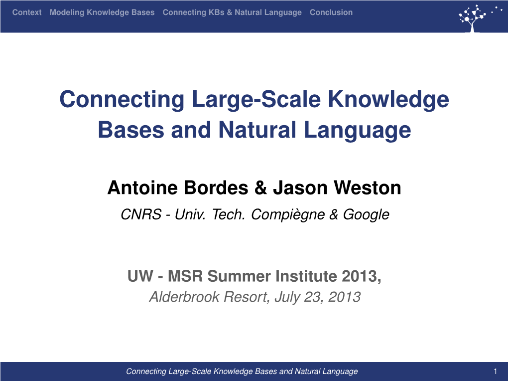 Connecting Large-Scale Knowledge Bases and Natural Language