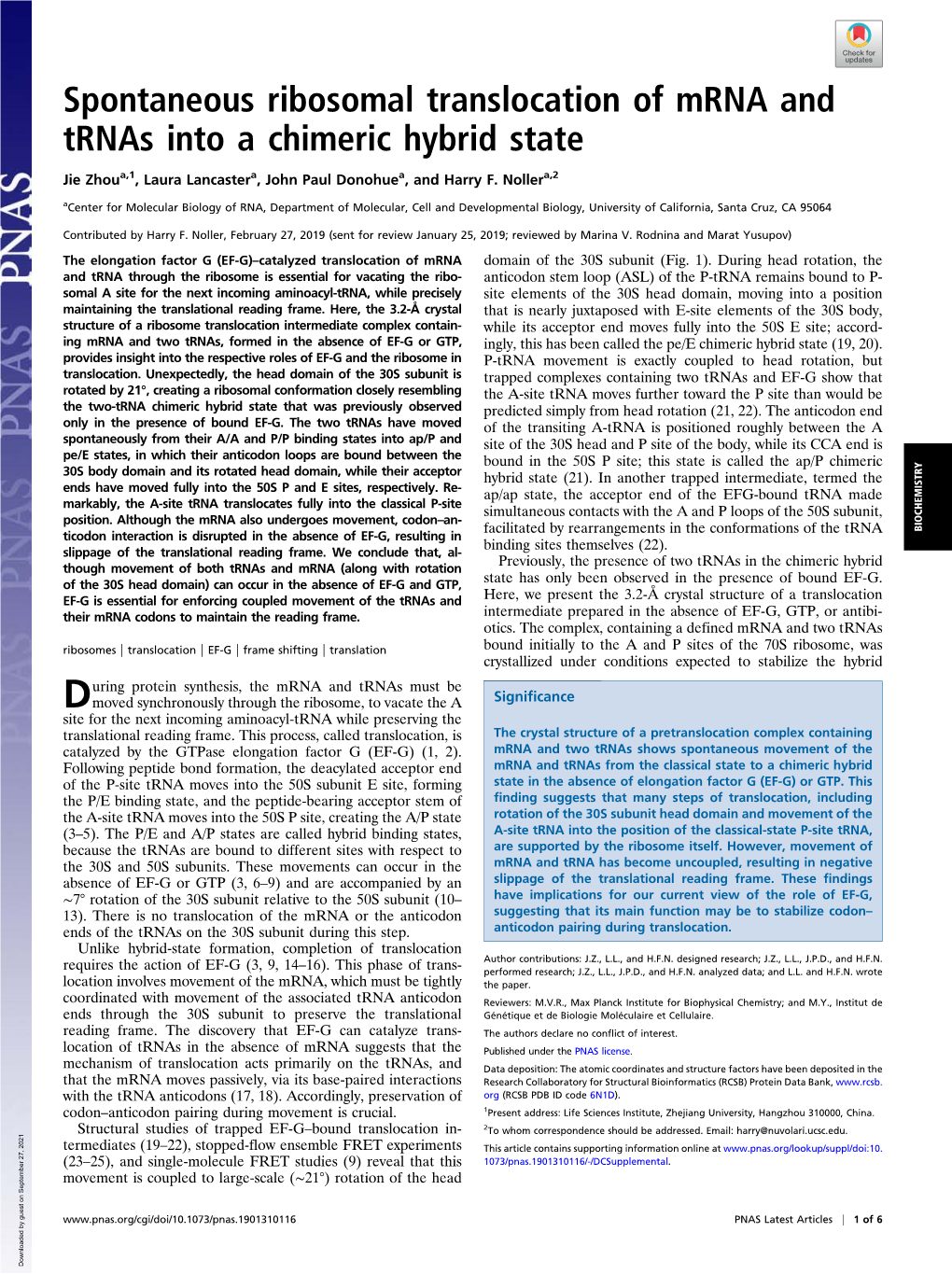 Spontaneous Ribosomal Translocation of Mrna and Trnas Into a Chimeric Hybrid State