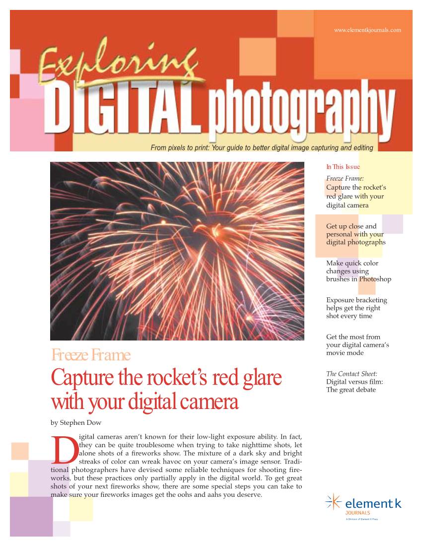 Capture the Rocket's Red Glare with Your Digital Camera