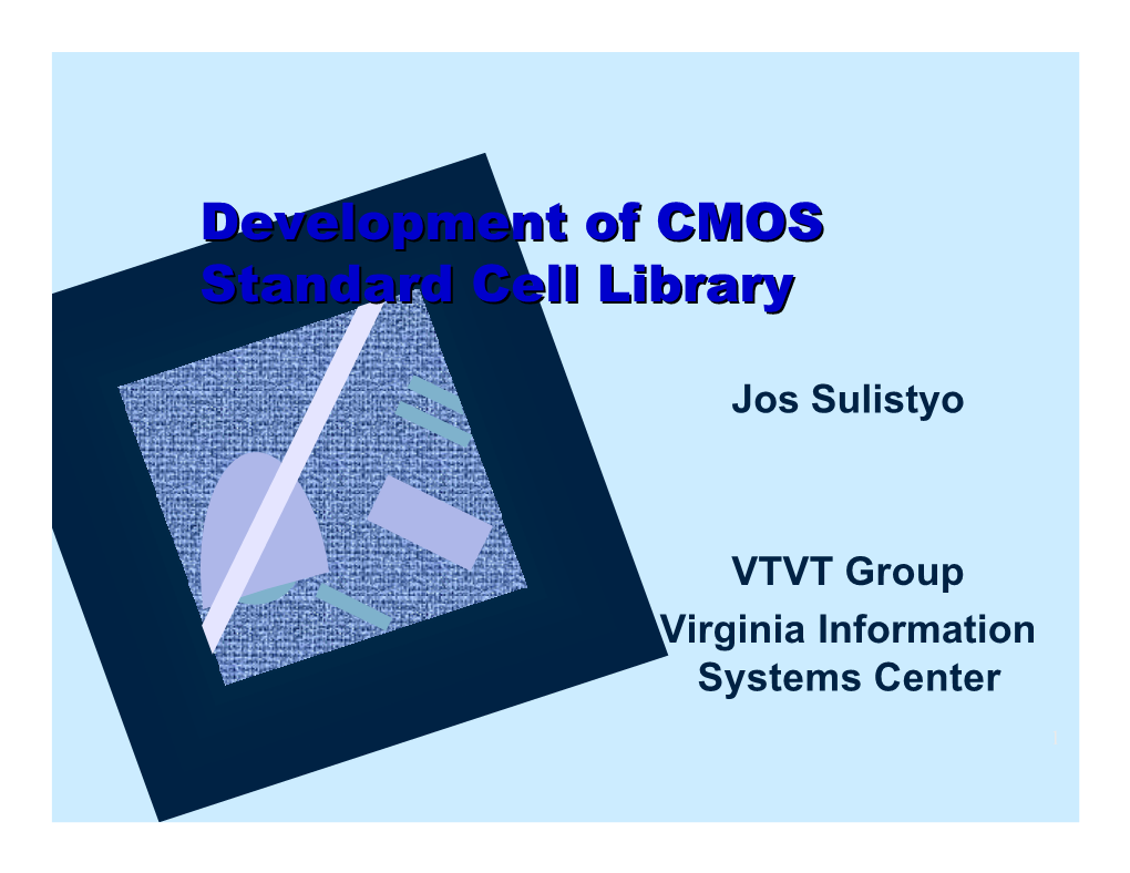 Development of CMOS Standard Cell Library