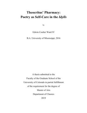 Theocritus' Pharmacy: Poetry As Self-Care in the Idylls
