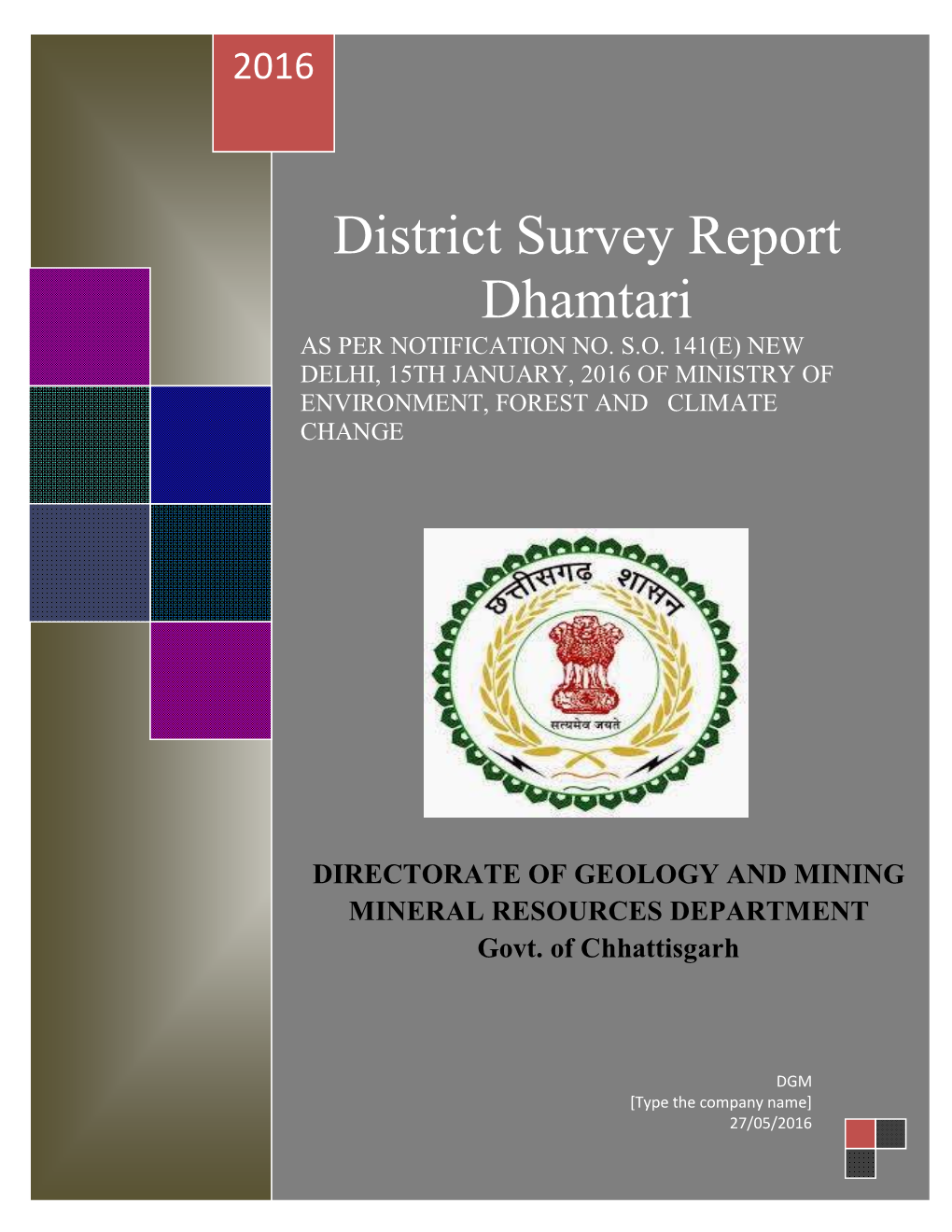 District Survey Report Dhamtari AS PER NOTIFICATION NO