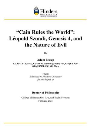 “Cain Rules the World”: Léopold Szondi, Genesis 4, and the Nature of Evil