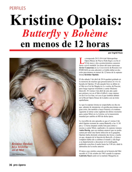 Kristine Opolais: Butterfly Y Bohème En Menos De 12 Horas