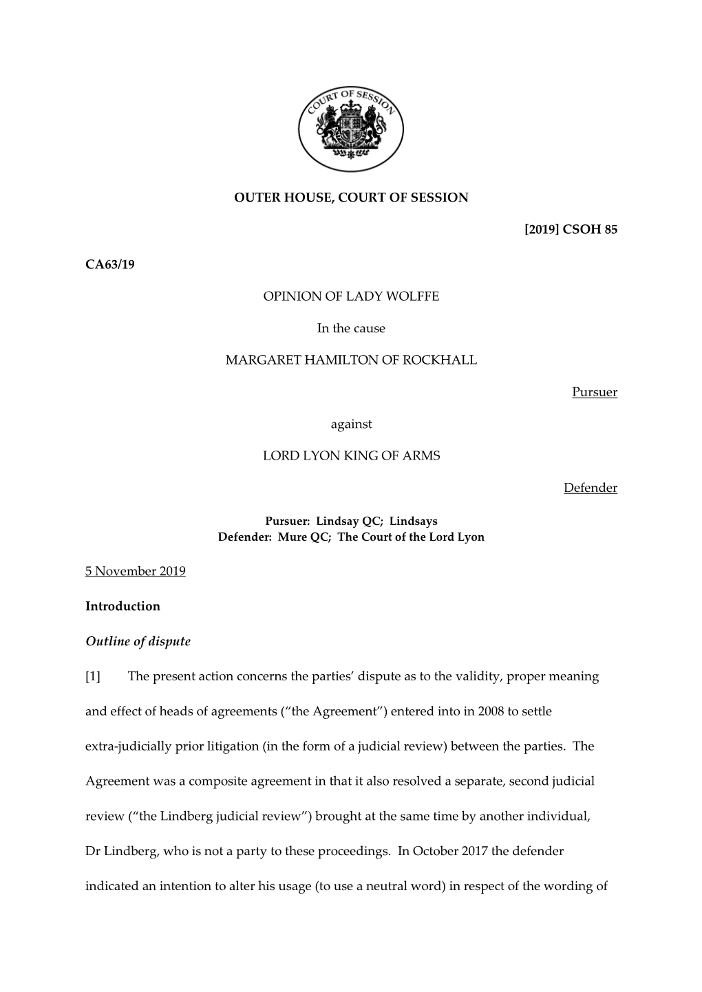 [2019] CSOH 85 CA63/19 OPINION of LADY WOLFFE in the Cause