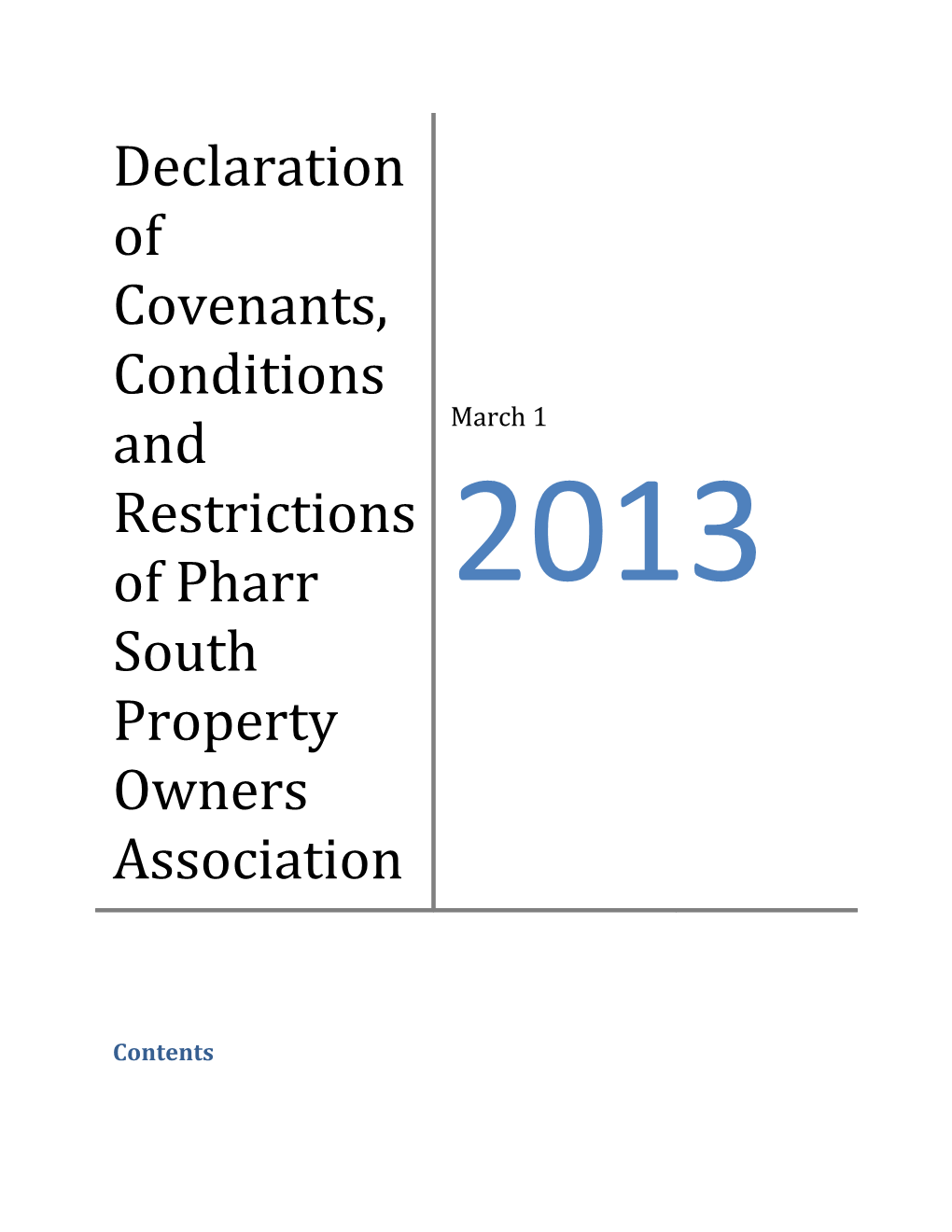 Declaration of Covenants, Conditions and Restrictions of Pharr South Property Owners Association