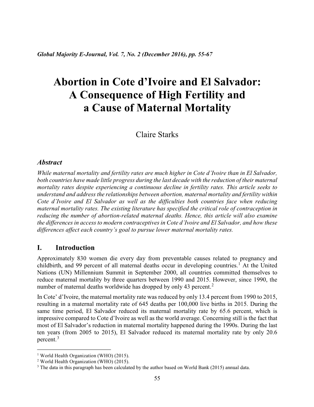 Abortion in Cote D'ivoire and El Salvador